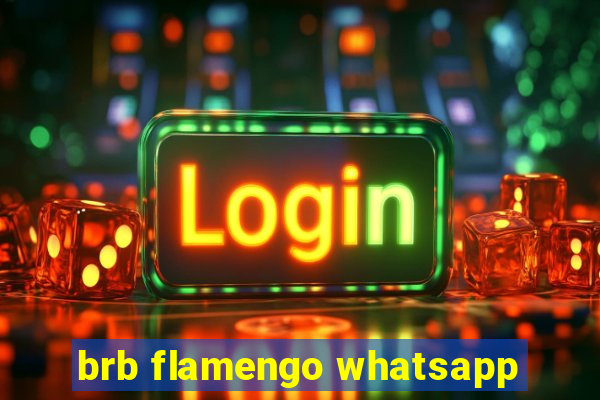 brb flamengo whatsapp